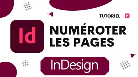 Diagramme de flux de numérotation des pages dans InDesign