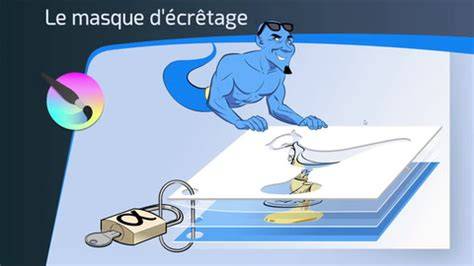 visuel masques écrêtage et groupes de calques