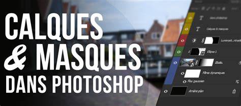 Infographie calques et masques
