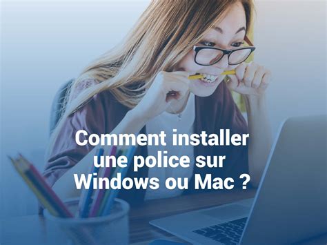 illustration installation police sur Windows